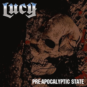 Lucy (SWE) : Pre-Apocalyptic State